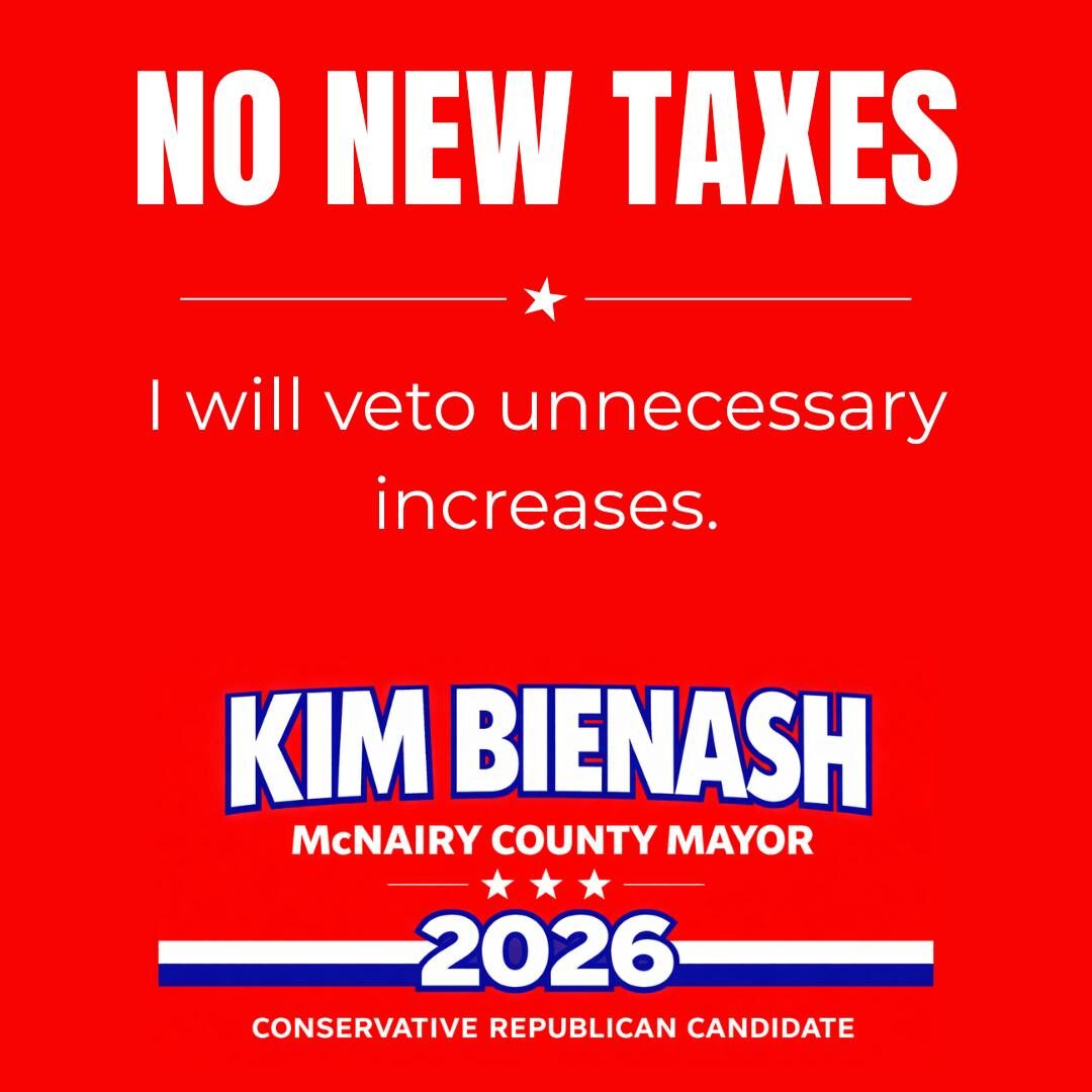 Kim Bienash – No New Taxes campaign graphic